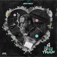 4 The Love Of The Trap
