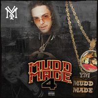 Mudd Made 4