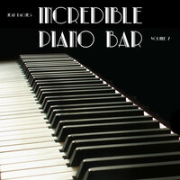 Incredible Piano Bar