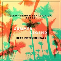 Guapo - Leroy Brown Beatz On Da Track