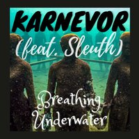 Breathing Underwater