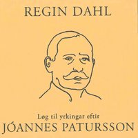Nær lyftir tú høvur, Føroya tjóð - Regin Dahl