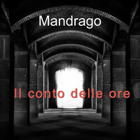 Sarai mia promesso - Mandrago