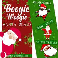 Boogie Woogie Santa Claus
