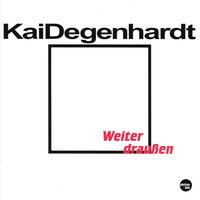 Weiter draußen