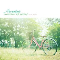 Nostalgic Memories Of Spring