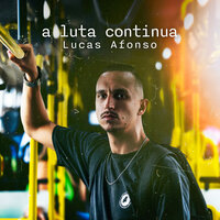 A Luta Continua