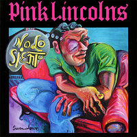 So Much Nothing - Pink Lincolns