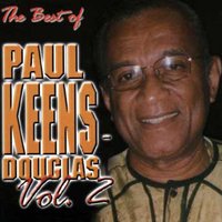 The Best of Paul Keens-Douglas, Vol. 2