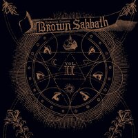 Snowblind - Brownout & Brown Sabbath