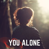 You Alone
