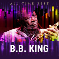 All Time Best: B.B. King