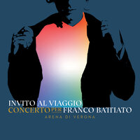 Invito Al Viaggio - Concerto Per Franco Battiato