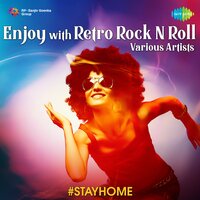 Enjoy with Retro Rock N Roll