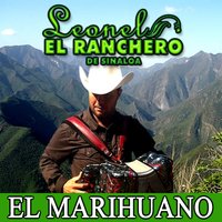 El Marihuano