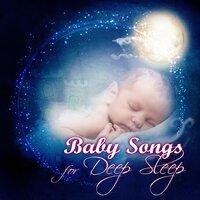 Deep Sleep - Baby Songs Academy