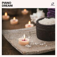 Piano Dream: Spa Piano Music