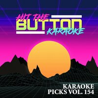 Karaoke Picks Vol. 154