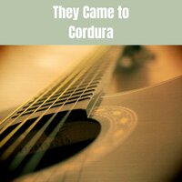 They Came to Cordura