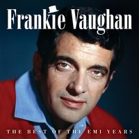 Nevertheless (I'm In Love With You) - Frankie Vaughan