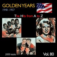 Golden Years 1948-1957 · The Hits from A to Z · , Vol. 80