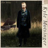 Far Away