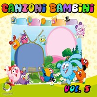 Canzoni bambini, vol. 5