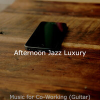 Music for Co-Working (Guitar)