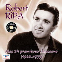 Mes 24 premières chansons 1942 - 1955