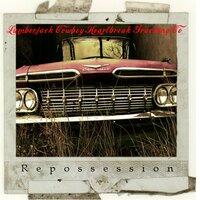 I Want You More - The Lumberjack Cowboy Heartbreak Trucking Co