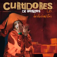Los Desilusionistas (En Vivo)