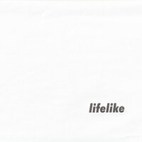 Lifelike EP